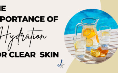The Importance of Hydration for Clear Skin