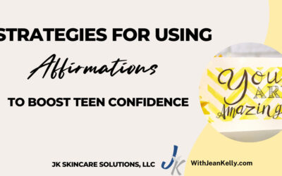 Strategies For Using Affirmations to Boost Teen Confidence