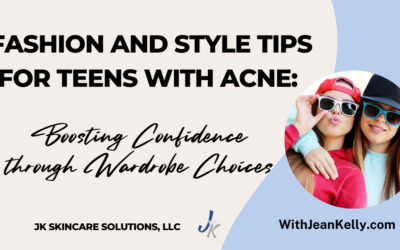 Fashion and Style Tips for Teens with Acne: Boosting Confidence Through Wardrobe Choices